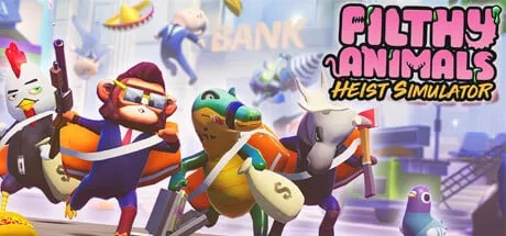 دانلود بازی Filthy Animals Heist Simulator کرک انلاین