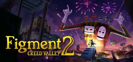 دانلود بازی Figment 2 Creed Valley کرک آنلاین